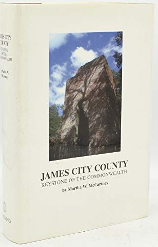 JAMES CITY COUNTY: Keystone of the Commonwealth