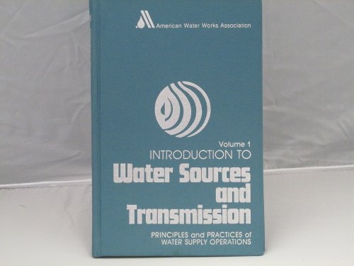 Beispielbild fr Introduction to Water Sources and Transmission zum Verkauf von Better World Books