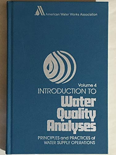 Stock image for Introduction to Water Quality Analyses for sale by Better World Books: West