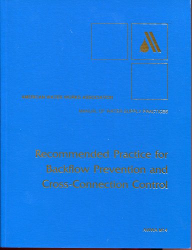 Imagen de archivo de Recommended Practice for Backflow Prevention and Cross-Connection Control a la venta por ThriftBooks-Atlanta