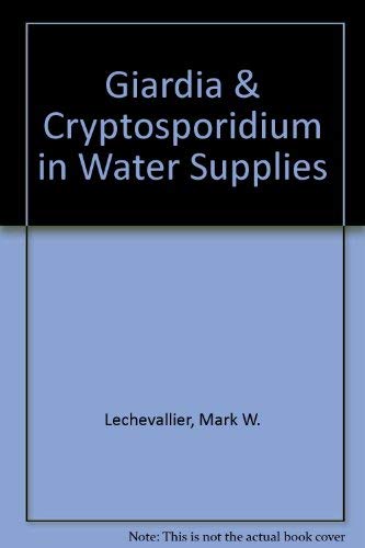 Giardia & Cryptosporidium in Water Supplies