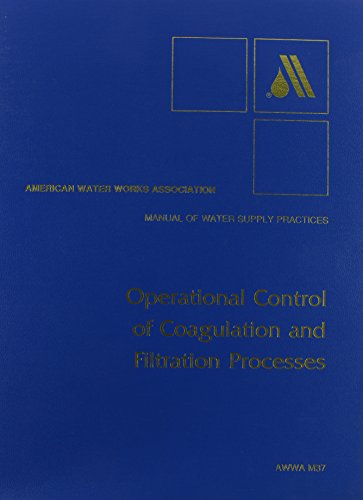 9780898676310: Operational Control of Coagulation & Filtration Processes