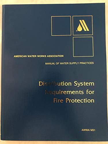 9780898679359: Distribution System Requirements for Fire Protection (M31) (Awwa Manual, M31)