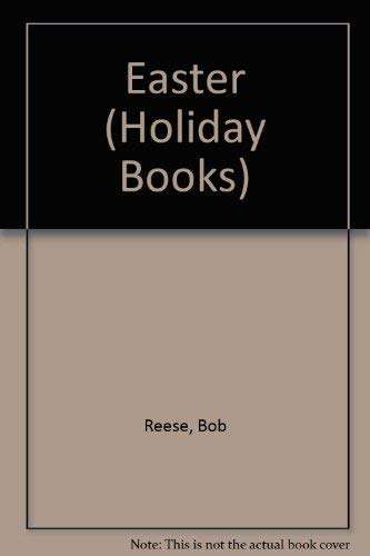 Easter (Holiday Books) (9780898680324) by Gill, Janie Spaht; Reese, Bob