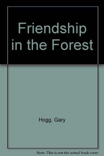 9780898682045: Friendship in the Forest