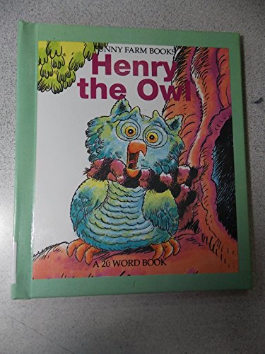 Imagen de archivo de Henry the Owl a la venta por Better World Books: West