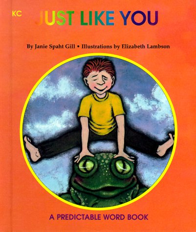 Just Like You (9780898684285) by Gill, Janie Spaht