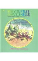 Imagen de archivo de Why Turtles Have Shells a la venta por Better World Books