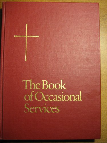 Beispielbild fr The Book of Occasional Services zum Verkauf von ThriftBooks-Atlanta