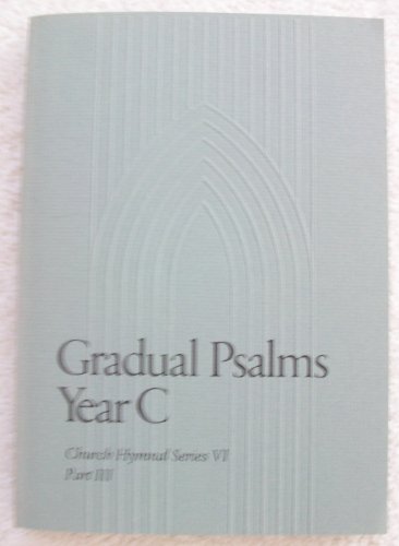 Stock image for GRAD PSALMS, YR C: Year C for sale by Byrd Books