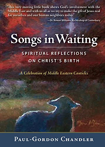 Stock image for Songs in Waiting: Spiritual Reflections on Christ's Birth for sale by ThriftBooks-Atlanta