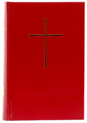 Immagine stock per The Book of Common Prayer and Administration of the Sacraments and Other Rites and Ceremonies of the Church: Together With the Psalter or Psalms of David According to the Use of the Episcopal Church