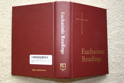 Stock image for Eucharistic Readings: Years A, B, C and Holy Days for sale by The Book Shed
