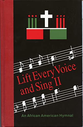 Lift Every Voice and Sing II Pew Edition: An African American Hymnal (9780898691948) by Church Publishing