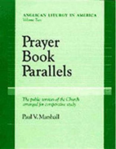 Stock image for Prayer Book Parallels Volume 2 for sale by HPB-Red