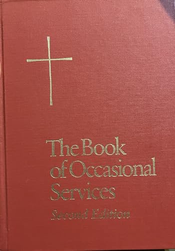 Beispielbild fr The Book of Occasional Services zum Verkauf von Thomas Rightmyer