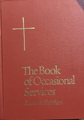 Stock image for The Book of Occasional Services for sale by Thomas Rightmyer