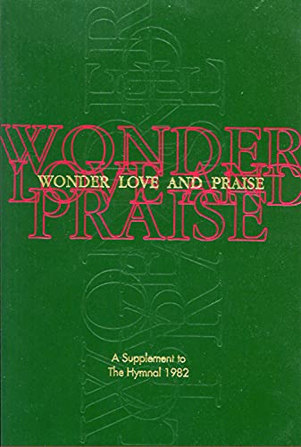 9780898692266: Wonder, Love, and Praise: A Supplement to the Hymnal 1982