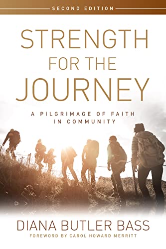 9780898692525: Strength for the Journey: A Pilgrimage of Faith in Community