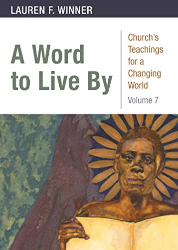 9780898692587: A Word to Live By (Church's Teachings for a Changing World)