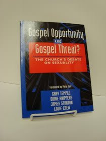 Stock image for Gospel Opportunity or Gospel Threat?: The Church's Debate on Sexuality for sale by MI Re-Tale