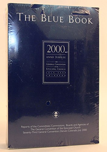 The Blue Book 2000 (9780898693317) by The Episcopal Church