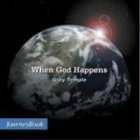 Beispielbild fr WHEN GOD HAPPENS (Journeybook) zum Verkauf von SecondSale