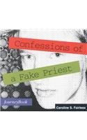 Stock image for Confessions of a Fake Priest for sale by HPB-Ruby