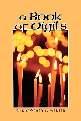 Beispielbild fr A Book of Vigils zum Verkauf von Better World Books