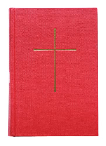 Selections from the Book of Common Prayer French-English: Red Hardcover (Selected Liturgies / Liturgies Selectionnees) (9780898694482) by Convocation Of American Churches In Europe,; Church Publishing