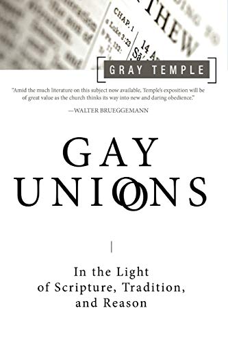 Stock image for Gay Unions: In the Light of Scripture, Tradition, and Reason for sale by Roundabout Books