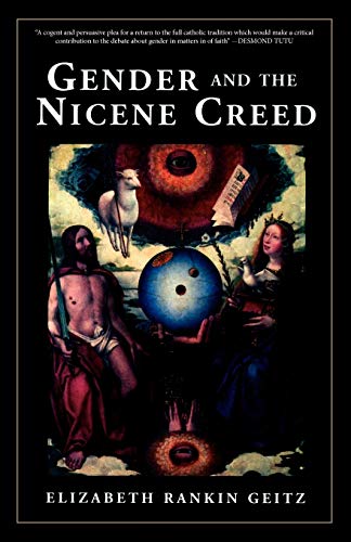 Imagen de archivo de Gender and the Nicene Creed a la venta por Better World Books