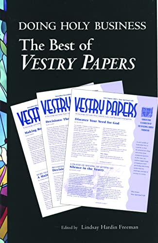 Stock image for Doing Holy Business: The Best of Vestry Papers for sale by Wonder Book