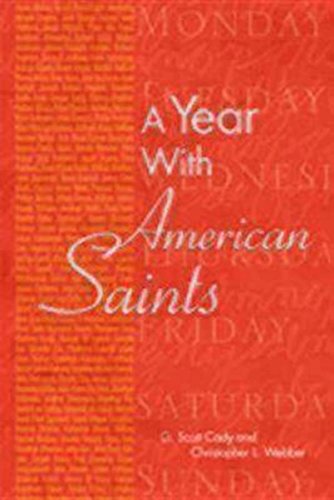 Beispielbild fr A Year with American Saints zum Verkauf von Better World Books