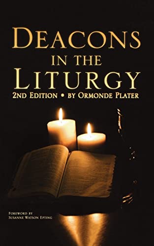 Beispielbild fr Deacons in the Liturgy: 2nd Edition zum Verkauf von ThriftBooks-Dallas