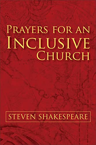 Prayers for an Inclusive Church (9780898696356) by Shakespeare, Steven