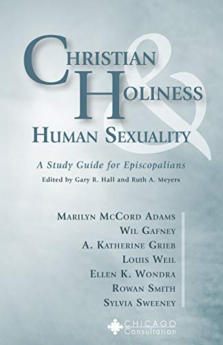 Stock image for Christian Holiness & Human Sexuality: A Study Guide for Episcopalians for sale by ThriftBooks-Atlanta