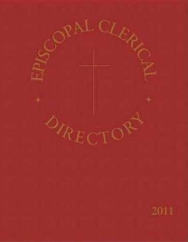 Episcopal Clerical Directory 2011 (9780898698565) by Church Publishing