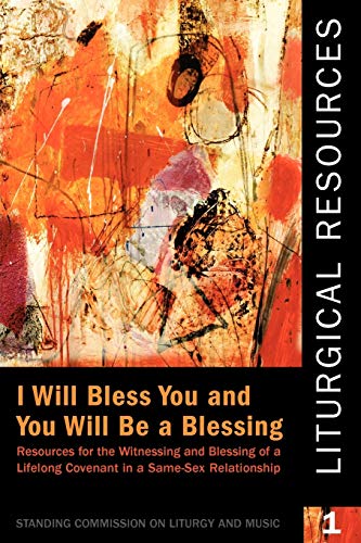 Stock image for Liturgical Resources 1: I Will Bless You and You Will Be a Blessing for sale by HPB-Red