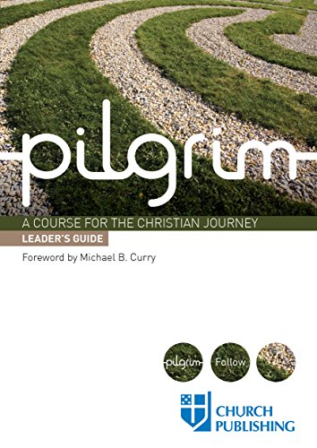 9780898699364: Pilgrim - Leader's Guide: A Course for the Christian Journey