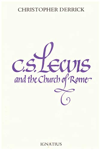 Stock image for C.S.Lewis and the Church of Rome for sale by WorldofBooks