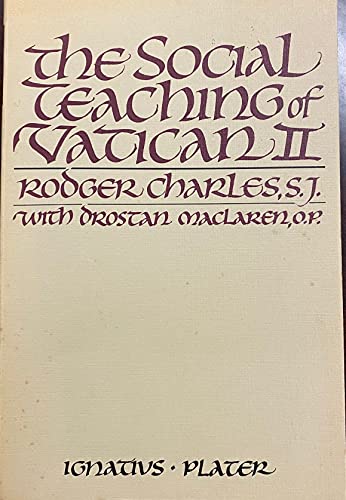 Stock image for Social Teachings of Vatican II: Its Origin and Development--Catholic Social Ethics, an Historical and Comparative Study for sale by HPB-Red