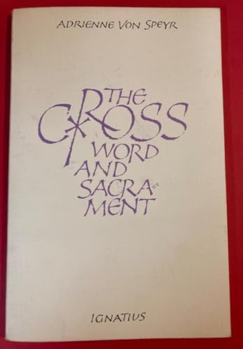 Beispielbild fr The Cross : Word and Sacrament zum Verkauf von Better World Books