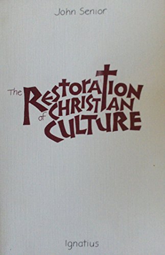 9780898700244: Restoration of Christian Culture