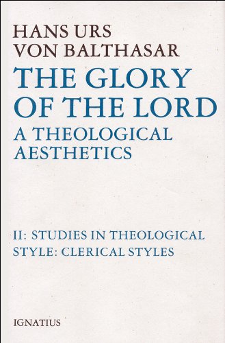 9780898700480: Glory of the Lord Theological Aesthetics: Volume II: Clerical Styles: 02