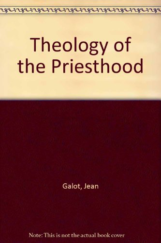 9780898700978: Theology of the Priesthood