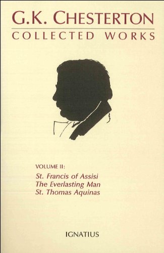 9780898701173: The Everlasting Man, St. Francis of Assisi...: St. Francis of Assisi, the Everlasting Man, St. Thomas Aquinas Volume 2: v. 2 (The Collected Works)