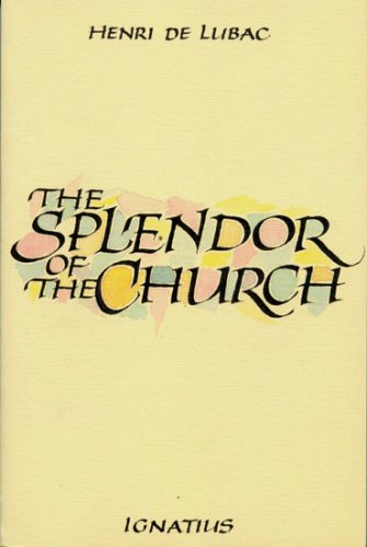 Beispielbild fr Splendor of the Church zum Verkauf von BooksRun