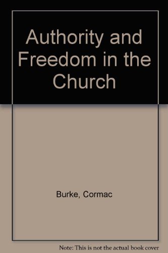 Stock image for Authority and Freedom in the Church for sale by The Castle Bookshop