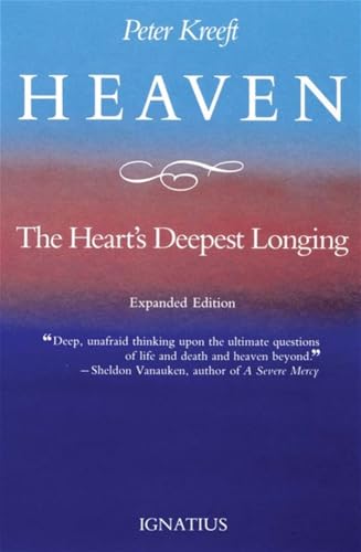 Stock image for Heaven, the Heart's Deepest Longing for sale by Indiana Book Company